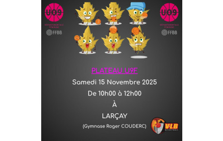Plateau U9 Filles = Samedi 15 Novembre