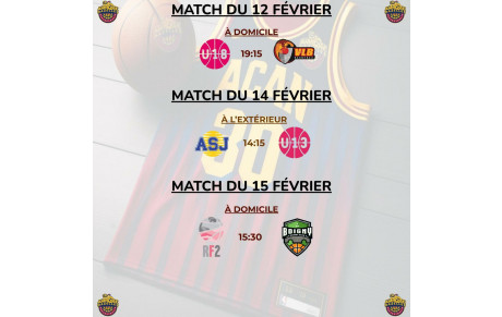 Matchs du 12, 14 &amp; 15 Février 2026